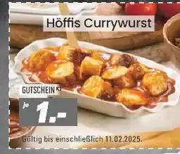 Höffner Höffis gutschein currywurst Angebot