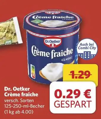 Combi Dr. Oetker Crème fraîche Angebot