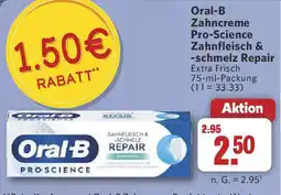 Combi Oral-B Zahncreme Pro-Science Zahnfleisch & -schmelz Repair Angebot