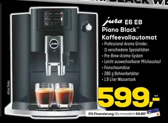 Euronics XXL Jura E6 (EB) Piano Black Kaffeevollautomat Angebot