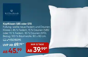 Galeria billerbeck Kopfkissen S85 oder S70 Angebot