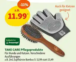 Fressnapf Take care 2in1 zupfbürste Angebot