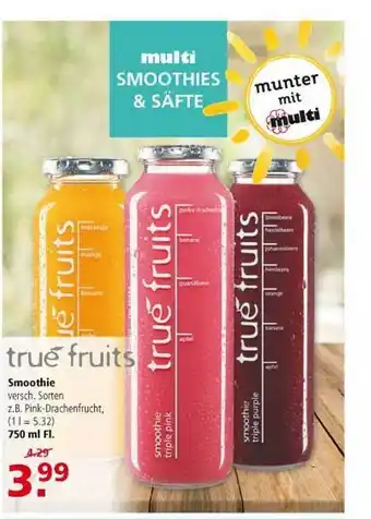 Multi Markt True Fruits Smoothie Angebot