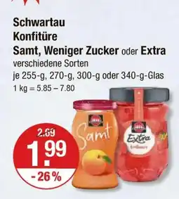 V Markt Schwartau konfitüre samt, weniger zucker oder extra Angebot