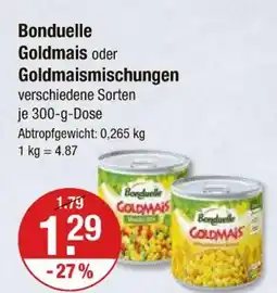 V Markt Bonduelle goldmais oder goldmaismischungen Angebot