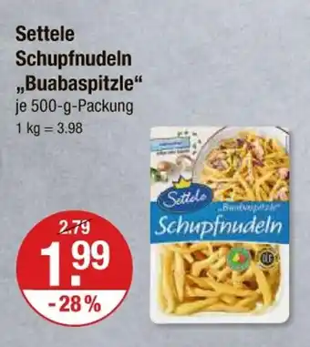 V Markt Settele schupfnudeln buabaspitzle Angebot