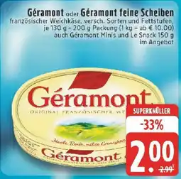 Edeka Géramont oder Géramont feine Scheiben Angebot