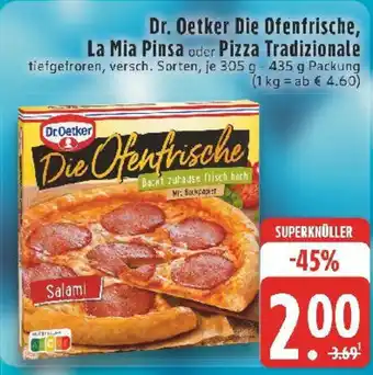 Edeka Dr. Oetker Die Ofenfrische, La Mia Pinsa oder Pizza Tradizionale Angebot