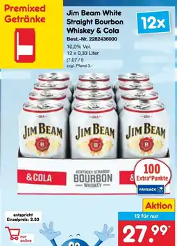 Netto Marken-Discount Jim Beam White Straight Bourbon Whiskey & Cola Angebot