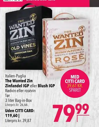 CITTI Markt The Wanted Zin Zinfandel IGP eller Blush IGP Angebot