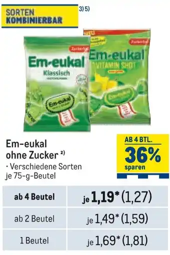 METRO Em-eukal ohne Zucker Angebot