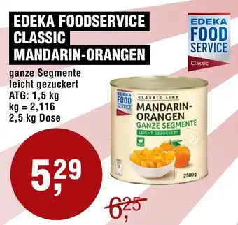 Handelshof Edeka foodservice classic mandarin-orangen Angebot