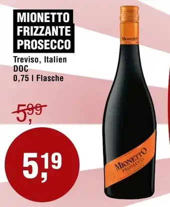 Handelshof Mionetto frizzante prosecco Angebot