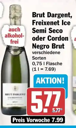 AEZ Brut Dargent, Freixenet Ice Semi Seco oder Cordon Negro Brut Angebot