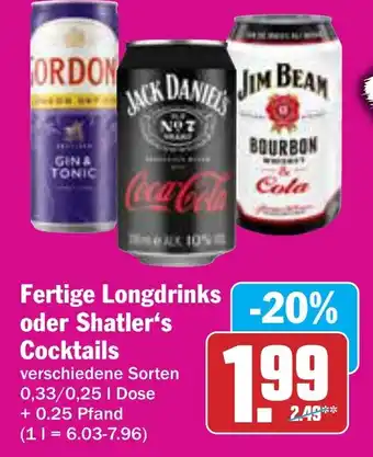 AEZ Fertige Longdrinks - oder Shatler's Cocktails Angebot