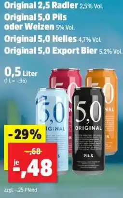 Thomas Philipps Original 2,5 Radler Original 5,0 Pils oder Weizen Original 5,0 Helles Original 5,0 Export Bier Angebot