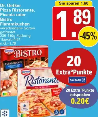 WEZ Dr. Oetker Pizza Ristorante, Piccola oder Bistro Flammkuchen Angebot