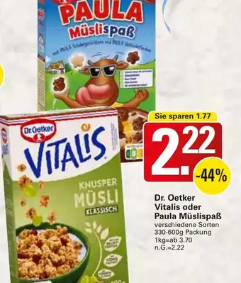 WEZ Dr. Oetker Vitalis oder Paula Müslispaẞ Angebot