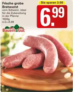 WEZ Frische grobe Bratwurst Angebot