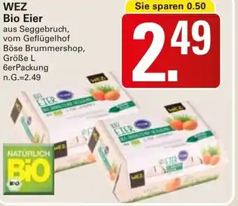 WEZ WEZ Bio Eier Angebot