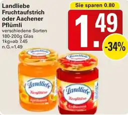 WEZ Landliebe Fruchtaufstrich oder Aachener Pflümli Angebot