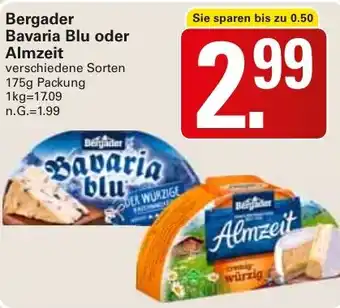 WEZ Bergader Bavaria Blu oder Almzeit Angebot