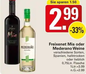 WEZ Freixenet Mia oder Mederano Weine Angebot