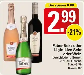 WEZ Faber Sekt oder Light Live Sekt oder Wein Angebot