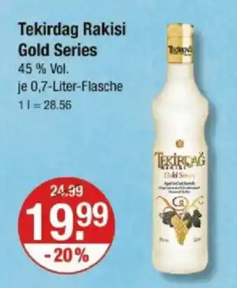 V Markt Tekirdag Rakisi Gold Series Angebot