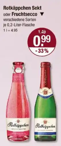 V Markt Rotkäppchen Sekt oder Fruchtsecco Angebot