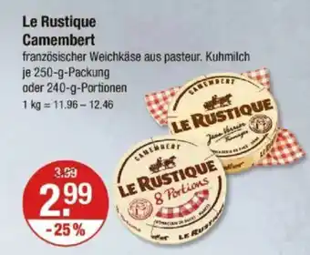 V Markt Le Rustique Camembert Angebot