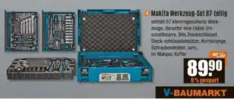 V Baumarkt Makita Werkzeug-Set 87-teilig Angebot