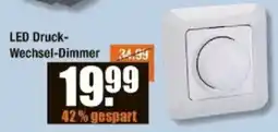 V Baumarkt LED Druck- Wechsel-Dimmer Angebot