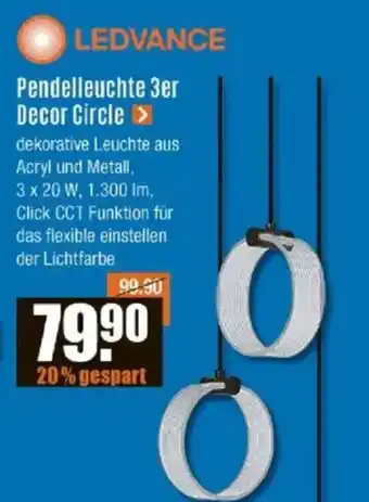 V Baumarkt LEDVANCE Pendelleuchte 3er Decor Circle Angebot