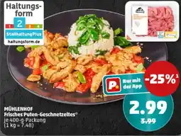 PENNY MÜHLENHOF Frisches Puten-Geschnetzeltes Angebot