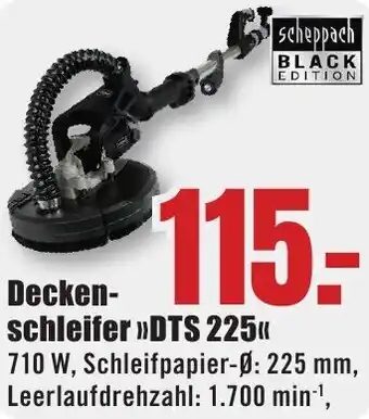 B1 Discount Baumarkt Scheppach Deckenschleifer DTS 225 Angebot