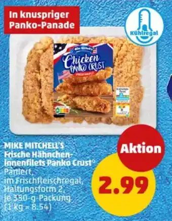 PENNY MIKE MITCHELL'S Frische Hähnchen Innenfilets Panko Crust Angebot