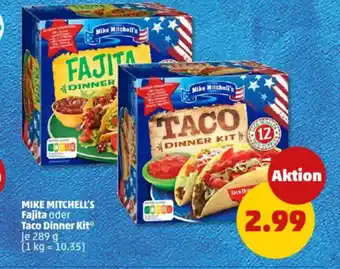 PENNY MIKE MITCHELL'S Fajita oder Taco Dinner Kit Angebot