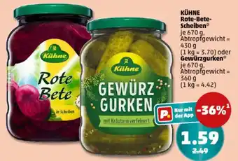 PENNY KÜHNE Rote-Bete- Scheiben oder Gewürzgurken Angebot