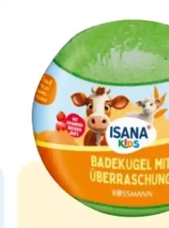 Rossmann Isana Kids Badekugel Angebot