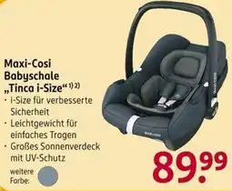 Rossmann Maxi-Cosi Babyschale „Tinca i-Size“ Angebot