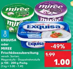 Kaufland EXQUISA oder MIREE Frischkäsezubereitung Angebot