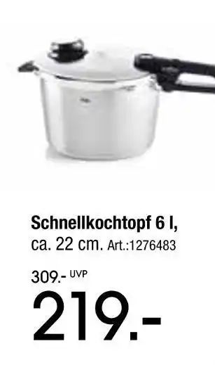 Zurbrüggen Fissler schnellkochtopf 6 l Angebot