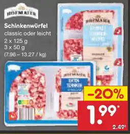 Netto Marken-Discount Schinkenwürfel classic oder leicht Angebot