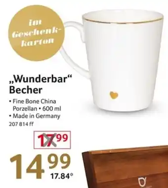 Selgros ,,Wunderbar❝ Becher Angebot