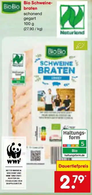 Netto Marken-Discount Bio Schweine- braten Angebot