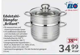 Selgros ELO Edelstahl- Dämpfer ,,Brillant" Angebot