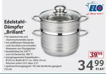 Selgros ELO Edelstahl- Dämpfer ,,Brillant" Angebot