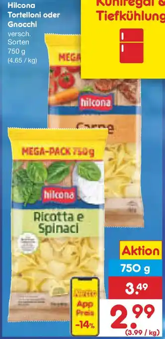 Netto Marken-Discount Hilcona Tortelloni oder Gnocchi Angebot