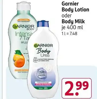 Rossmann Garnier Body Lotion oder Body Milk Angebot